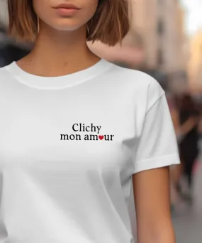 T-Shirt Clichy mon amour