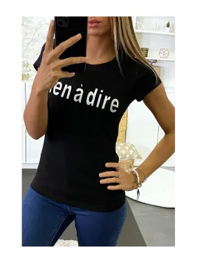 T-shirt noir avec écriture Rien à dire